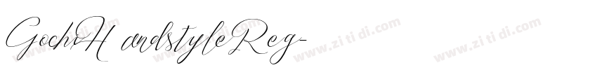Gochi HandstyleReg字体转换